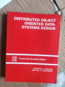 DISTRIBUTED OBJECT ORIENTED DATA-SYSTEMS DESIGN【英文版】F2029