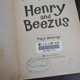 Henry and Beezus亨利和比尔斯(亨利·哈金斯系列)