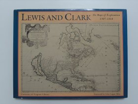 LEWIS AND CLARK The Maps of Exploration 1507-1814