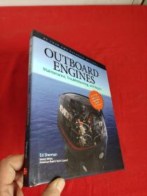 Outboard Engines: Maintenance, Troubleshooting, and Repair, Second Edition     （ 16开 ，硬精装） 【详见图】