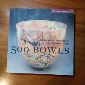 500 Bowls：Contemporary Explorations of a Timeless Design