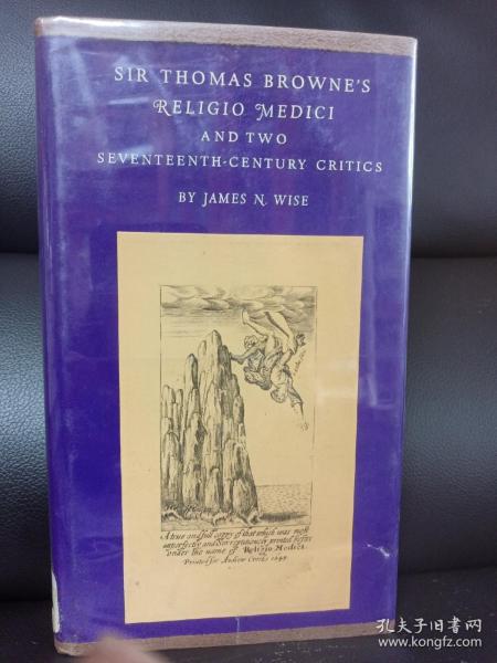 Sir Thomas Browne's Religio Medic and two seventeenth-century critics by James N. Wise