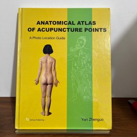 ANATOMICAL ATLAS OF ACUPUNCTURE POINTS