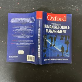 Oxford A DICTIONARY OF HUMAN RESOURCE MANAGEMENT:牛津人力资源管理词典 英文原版