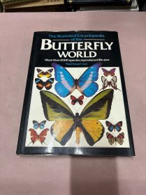 The Illustrated Encyclopedia of the Butterfly World (1989)