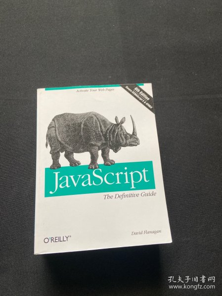 JavaScript: The Definitive Guide, 6th Edition：Covers ECMAScript 5 & HTML 5