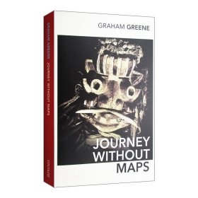 英文原版 Journey Without Maps 没有地图的旅行 格雷厄姆·格林 英文版 进口英语原版书籍