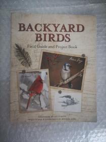 Backyard birds - Field Guide and Project Book