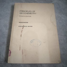 PRINCIPLES OF GEOCHEMISTRY FOURTH EDITION(地球化学原理 第四版 英文版）