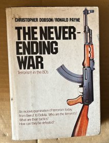 THE NEVER-ENDING WAR （16开硬精装，有护封）