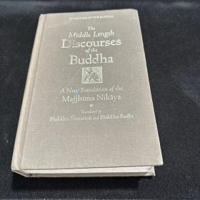 The Middle length discourses of the buddha