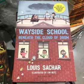 Wayside School beneath the cloud of doom 歪歪小学系列