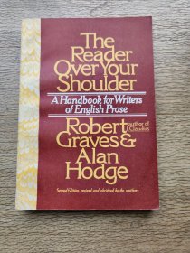 The Reader Over Your Shoulder：A Handbook for Writers of English Prose