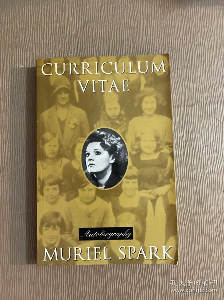 Muriel Spark《Curriculum Vitae: Autobiography》