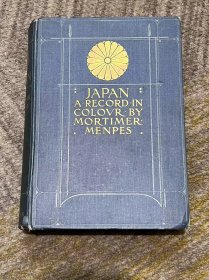 稀少 JAPAN A Record In Colour《日本 彩色记录》1905年版