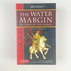 Water Margin: Outlaws of the Marsh (Tuttle Classics) 水浒传 施耐庵