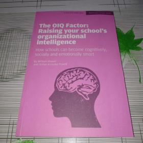 The Factor Raising your school's  organizational intelligence