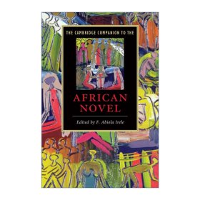 The Cambridge Companion to the African Novel