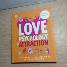 LOVE THE PSYCHOLOGY OF ATTRACTION