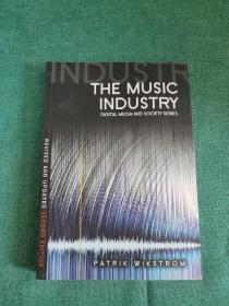 THE MUSIC INDUSTRY DIGITAL MEDIA AND SOCIETY SERIES 音乐产业、数字媒体与社会丛书
