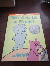 We are in a book! (An Elephant and Piggie Book)