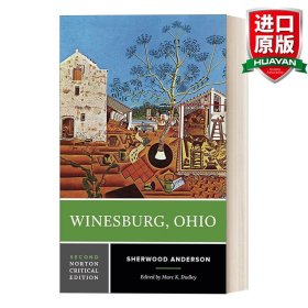 英文原版 Winesburg, Ohio 小城畸人 第二版 诺顿文学解读系列Norton Critical Edition 英文版 进口英语原版书籍