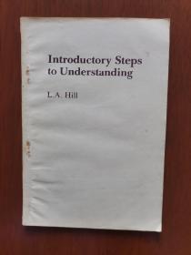 Introductory Steps to Understanding