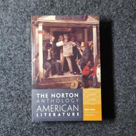 The Norton Anthology Of American Literature 8E Volume B: 1820 - 1865（全两册一起买有护封）