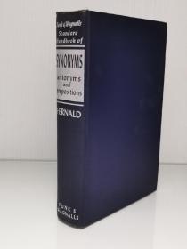 1947年版 《同义词、反义词及前置词标准手册》    Funk & Wagnalls Standard Handbook of Synonyms, Antonyms, and Prepositions by James C. Fernald, L.H.D[ Funk & Wagnalls Company 1947年版 ]    英文原版书