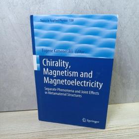 Chirality, Magnetism and Magnetoelectricity
Separate Phenomena and Joint Effects in Metamaterial Structures