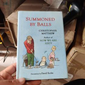 Summoned by Balls, Matthew, Christopher, Used; Good Book 传唤球，马修，克里斯托弗，使用; 好书9780719568190