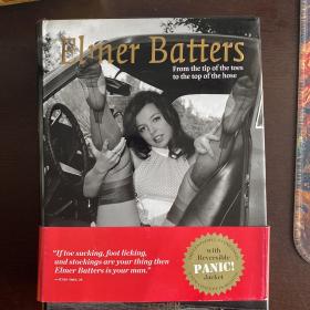 Elmer Batters：from the tip of the toes to the top of the hose