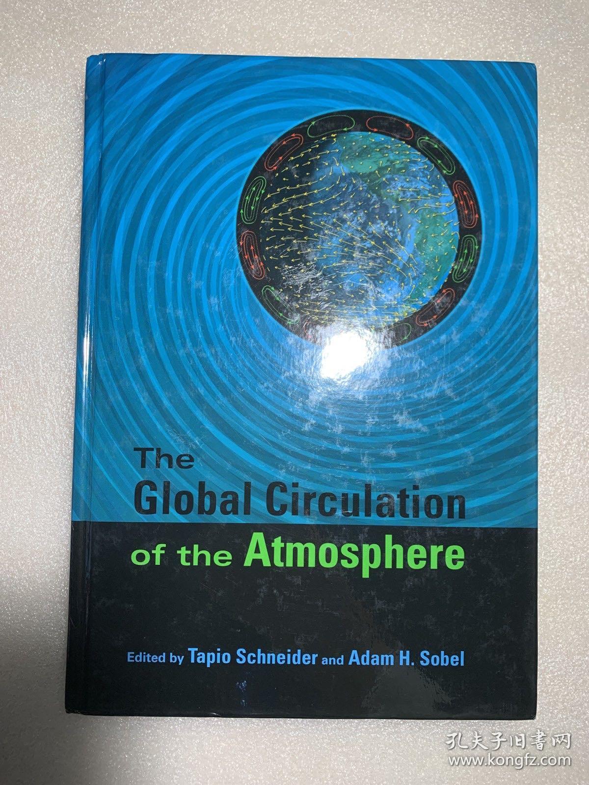 现货  英文版 The Global Circulation of the Atmosphere  一版一印 线装