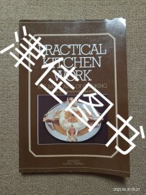 【實(shí)拍、多圖、往下翻】Practical Kitchen Work：The Basic Arts of Cooking（metric and imperial measures）（英文版法國菜譜，實(shí)用廚房工作：基礎(chǔ)烹飪藝術(shù) 公制和英制計(jì)量方法）按類型劃分各種菜品，每道菜有制作方法、擺盤、份數(shù)、營養(yǎng)比例有，甚至有的菜品有詳盡的配料、制作步驟
