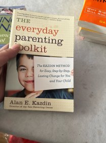 The Everyday Parenting Toolkit  The Kazdin Metho