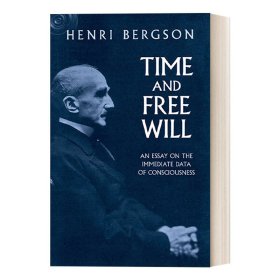 Time and Free Will 时间与自由意志 诺贝尔文学奖得主Henri Bergson