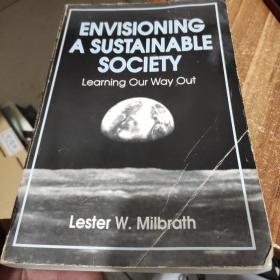 ENVISIONING  A  SUSTAINABLE  SOCIETY