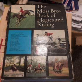 The moss bros book of horses and riding c