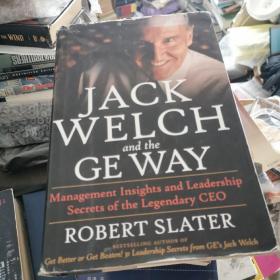 Jack Welch and the GE way