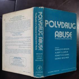 POLYDRUG ABUSE 多种药物滥用