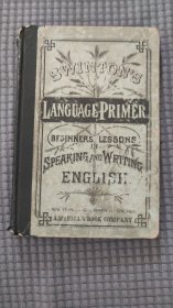 Language Primer:Beginners' Lessons in Speaking And Writing English