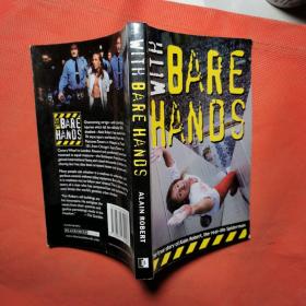 With Bare Hands