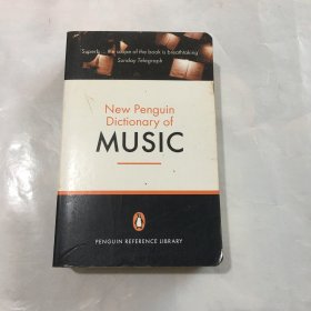 The New Penguin Dictionary of Music  新企鹅音乐词典