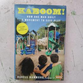 KaBOOM!：How One Man Built a Movement to Save Play【炸彈?。阂粋€人如何建立一個拯救游戲的運動】