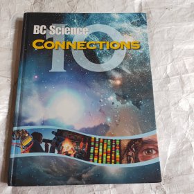 bc science connections 10（公元前科学联系）英文原版