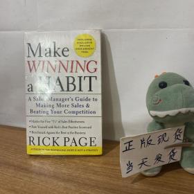 Make Winning a Habit：Five Keys to Making More Sales and Beating Your Competition