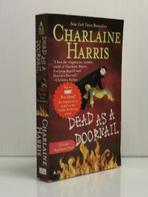 《南方吸血鬼系列5：与狼人共舞》Dead as a Doornail by Charlaine Harris 英文原版书