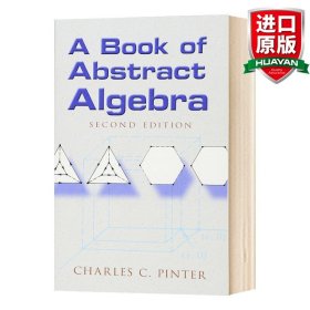 A Book of Abstract Algebra（second edition）：Second Edition