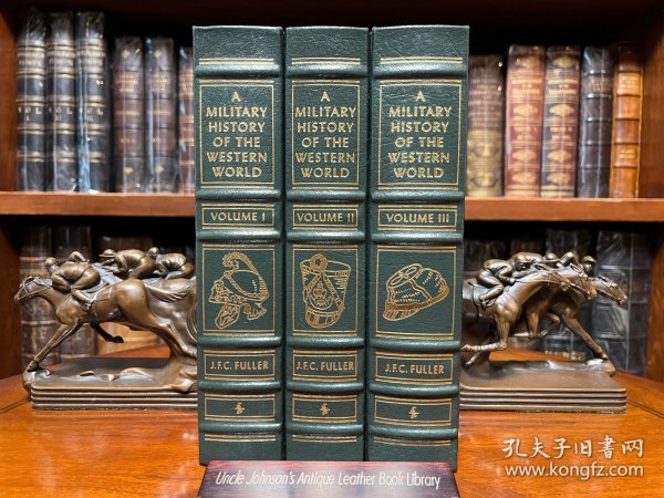 《西方军事史》a military history of western world 英国著名军事理论家J.F.C.Fuller。书中涵盖了从古代文明时期的武器和技术到现代战争的发展历程，通过详细的描述和分析，让读者了解各种战役中的关键战斗和决策，以及这些决策如何影响历史的进程。

Easton出版社真皮限量收藏版，全新三册一套刚开封，军迷最爱。