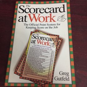 (平衡记分卡)SCORECARD AT WORK:The Official Point System for Keeping Score on the Job